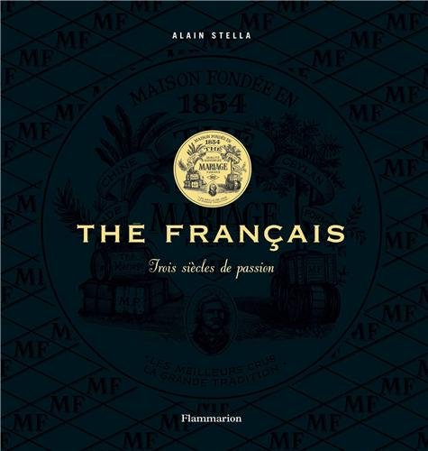 Download Thé français : Trois siècles de passion Download Thé français : Trois siècles de passion