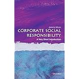 Corporate Social Responsibility: Readings And Cases In A Global Context: Amazon.co.uk: Crane, Andrew, Matten, Dirk, Spence, Laura: 9780415683258: Books