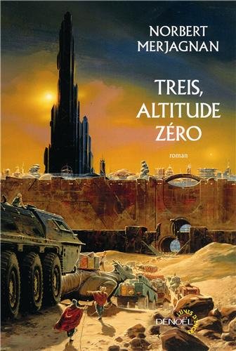 couverture de : Treis, altitude z&eacute;ro