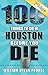 Produktbild 100 Things to Do in Houston Before You Die, 2nd Edition (100 Things to Do Before You Die)