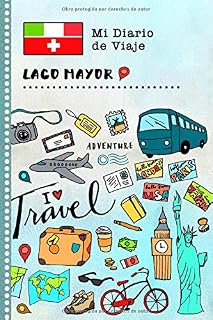 Lago Mayor Diario de Viaje: Libro de Registro de Viajes Guiado Infantil - Cuaderno de Recuerdos de Actividades en Vacaciones para Escribir, Dibujar, Afirmaciones de Gratitud para Niños y Niñas