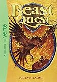 Beast Quest, Tome 6 : L'oiseau-flamme