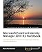 Microsoft Forefront Identity Manager 2010 R2 Handbook (English Edition) by 