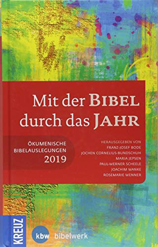 Mit der Bibel durch das Jahr 2019: Ökumenische Bibelauslegungen