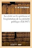 Image de La vérité sur le spiritisme et l'exploitation de la crédulité publique