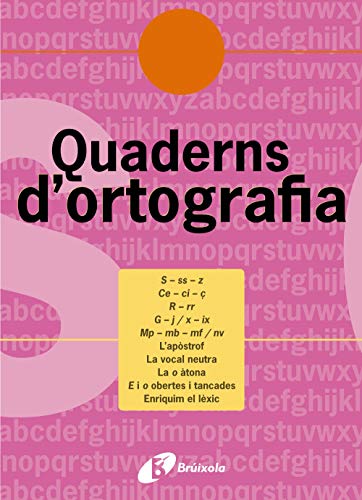 Quadern d'ortografia 7 (CatalàMaterial ComplementariQuaderns D¿Ortografia)
