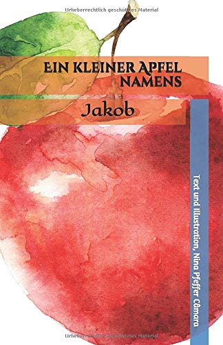 Ein kleiner Apfel namens: Jakob
