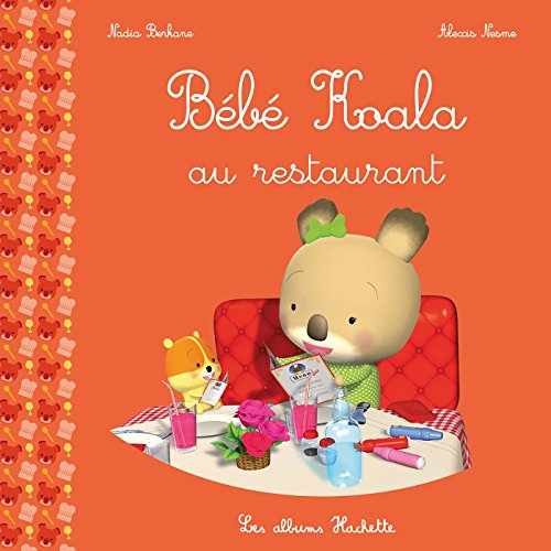 Bébé Koala - Au restaurant Bébé Koala - Au restaurant