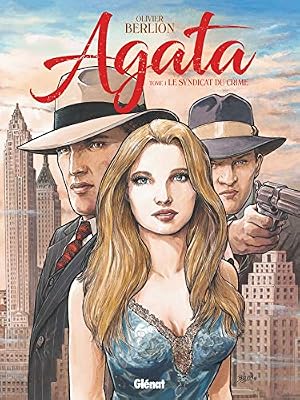 Glénat BD Agata - Tome 01: Le syndicat du crime