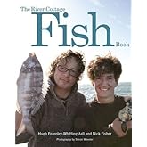 The River Cottage Fish Book by Hugh Fearnley-Whittingstall (2007-11-19)