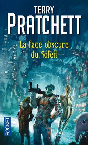 couverture de : La face obscure du soleil