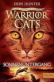 Warrior Cats - Die neue Prophezeiung. Sonnenuntergang: II, Band 6 by 