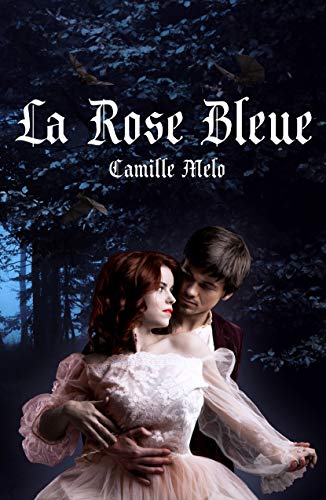 Télécharger La Rose Bleue Livre PDF Gratuit