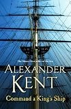 Image de Command A King's Ship: (Richard Bolitho: Book 8) (Richard Bolitho 16)