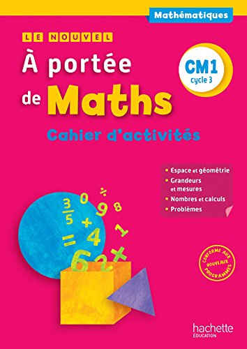 Le Nouvel A portée de maths CM1Cahier de mesuresgéométrieEd 2016