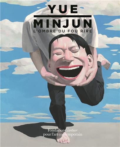 Download Yue Minjun, L'Ombre du fou rire Download Yue Minjun, L'Ombre du fou rire