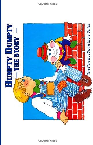 Humpty Dumpty: The Story