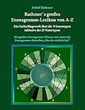 Image de Rathmer's großes Enneagramm-Lexikon von A-Z: Ein Nachschlagewerk der 9 Enneagrammtypen inklusive de