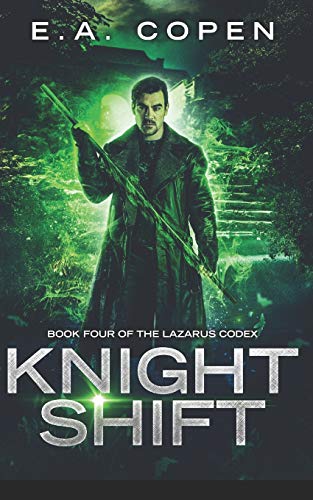Preisvergleich Produktbild Knight Shift (The Lazarus Codex, Band 4)