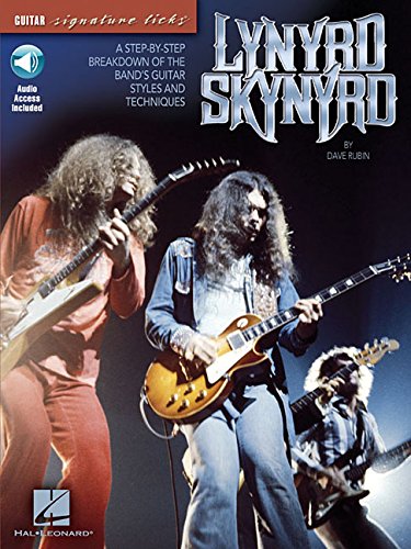 Lynyrd Skynyrd: A Step-By-Step Breakdown of the Band's Guitar Styles and Techniques [With CD] (Guitar Signature Licks)