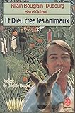 ET DIEU CREA LES ANIMAUX