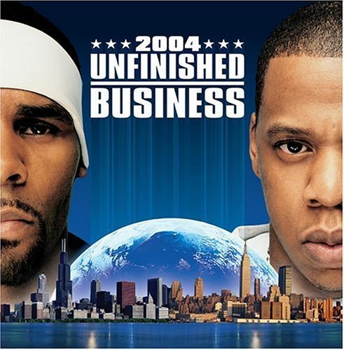 Preisvergleich Produktbild Unfinished Business [Edited] by Jay- & R. Kelly
