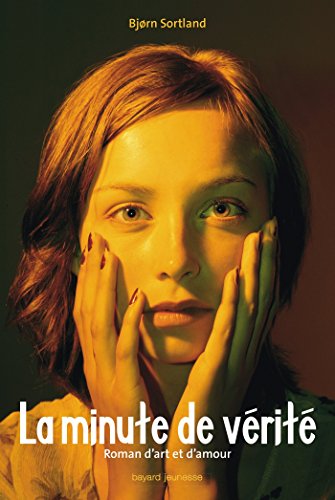 couverture de : La Minute de v&eacute;rit&eacute;