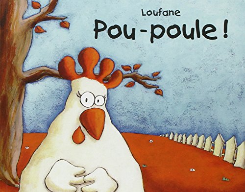 Pou-poule ! francais