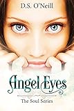  Angel Eyes (The Soul Series Book 1) (English Edition)