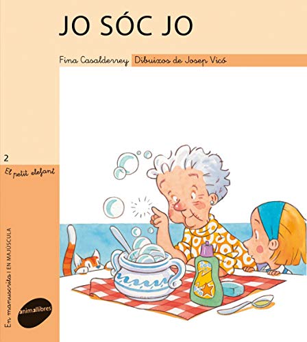 Jo sóc jo: 2 (El Petit Elefant)