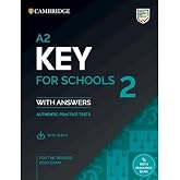 A2 Key for Schools 2 Practice Tests with answers, audio and Resource Bank