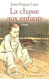 La Chasse aux enfants