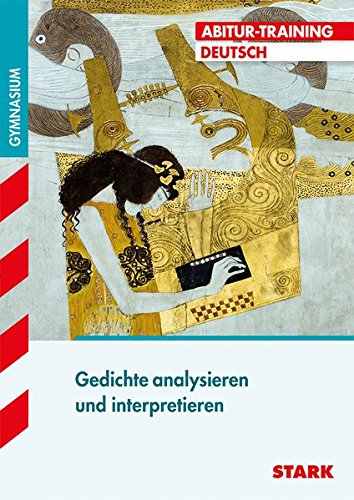 Download Abitur-Training - Deutsch Gedichte analysieren und interpretieren Download Abitur-Training - Deutsch Gedichte analysieren und interpretieren