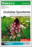 Orchidee spontanee. Cartoguida