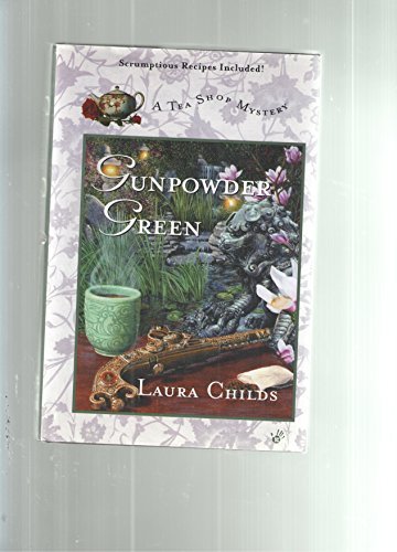 Gunpowder Green (A Tea Shop Mystery) by Laura Childs (2002-08-01)