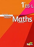 Image de INDICE MATHS 1RE ES-L 2011