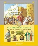 Image de Les Premiers Temps de l'Islam