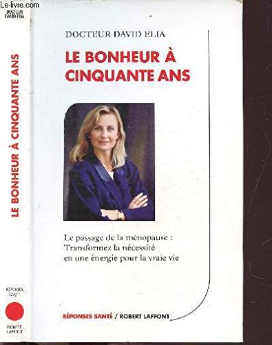 Le  bonheur à cinquante ans