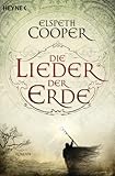 Image de Die Lieder der Erde: Roman