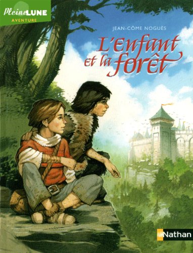 L'enfant et la forêt