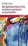 Du Spirituel dans l'art et dans la peinture en particulier