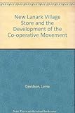 Image de New Lanark Village Store and the Development of the Co-operative Movement