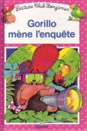 couverture de : Gorillo m&egrave;ne l'enqu&ecirc;te