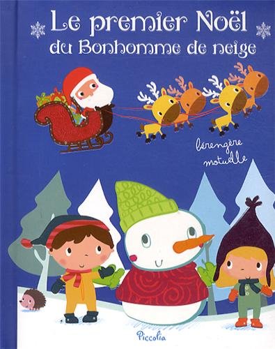 couverture de : Le premier No&euml;l du bonhomme de neige