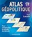 Produktbild Atlas géopolitique