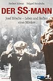 Der SS-Mann by Heribert Schwan (2003-09-05) by
