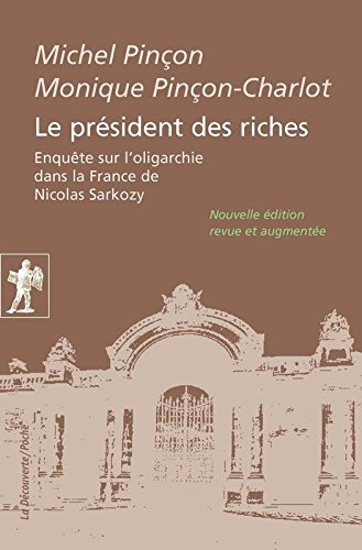 Le président des riches. francais