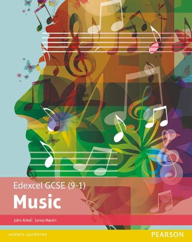 Edexcel GCSE (91) Music Student Book (Edexcel GCSE Music 2016)