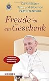 Cover zum Buch Freude ist ein Geschenk: Die schönste...