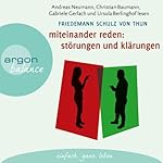 Miteinander reden 1: Störungen und Klärungen: Die Psychologie der Kommunikation